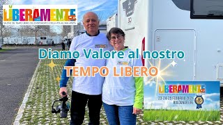 LIBERAMENTE  Diamo Valore al nostro TEMPO LIBERO [upl. by Aisila]