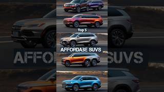 BudgetFriendly SUVs Top 5 Affordable Models for Every Wallet shorts shortvideo [upl. by Dollie175]