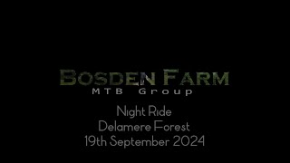 Night Ride Delamere Forest 19th September 2024 [upl. by Shaver]