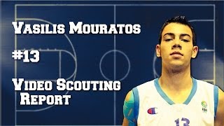 Vasilis Mouratos scouting report 2014 [upl. by Hafeenah]