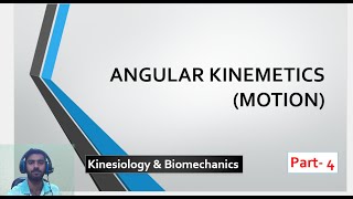 Angular Motion  Kinesiology amp Biomechanics  BPEd Course [upl. by Ysdnyl566]