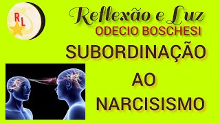 SUBORDINAÇÃO AO NARCISISMO UMA CONDIÇÃO DE TOTAL DESIGUALDADEnarcisistas [upl. by Adnana]