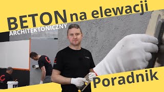 BETON ARCHITEKTONICZNY na ELEWACJI  Poradnik krok po kroku Tynk zewnętrzny polimerowy  Instrukcja [upl. by Nanci67]