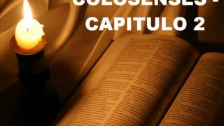 COLOSENSES CAPITULO 2 [upl. by Coben]