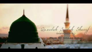 Qasida burda sharif music [upl. by Nyliuqcaj400]