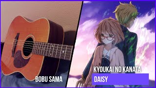 「Daisy」Kyoukai no Kanata  境界の彼方 ED  Fingerstyle Guitar Cover [upl. by Ida]