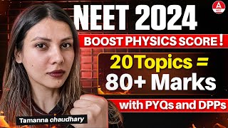 Most Scoring Topics of Physics for NEET 2024 in Detail by Tamanna Chaudhary [upl. by Jaymee60]