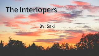 The Interlopers by Saki [upl. by Imuy]