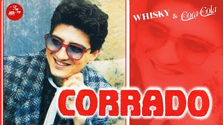 Corrado  Whisky e CocaCola  Official Seamusica [upl. by Anileve]