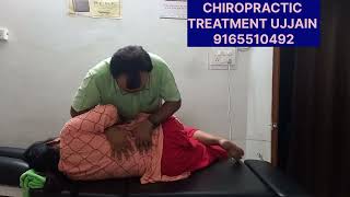 CHIROPRACTIC TREATMENT IN UJJAIN BACK IN ACTION PHYSIOTHERAPY CHIROPRACTIC UJJAIN 9165510492 [upl. by Icyac]