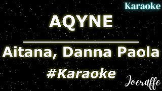 Aitana Danna Paola  AQYNE Karaoke [upl. by Naval265]