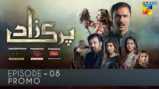 Parizaad Episode 8  Promo  Presented By ITEL Mobile NISA Cosmetics amp West Marina  HUM TV  Drama [upl. by Lunetta]