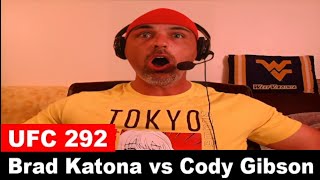 UFC 292 Brad Katona vs Cody Gibson REACTION [upl. by Htebilil85]