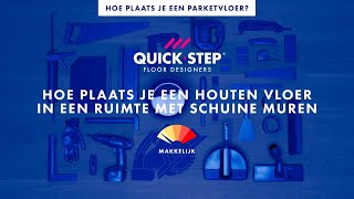 Hoe plaats je een houten vloer in een ruimte met schuine muren  QuickSteptutorial [upl. by Arny886]