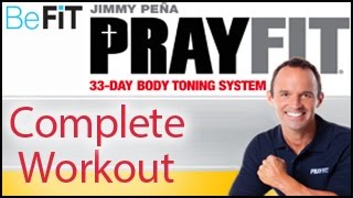 PrayFit 33 Day Body Toning System Full Length Workout Jimmy Peña [upl. by Andie]