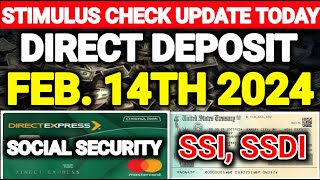 Stimulus Check Update Today Feb 14th 2024 New Stimulus Check Direct Deposit For SSI SSDI VA Senior [upl. by Kirtap]