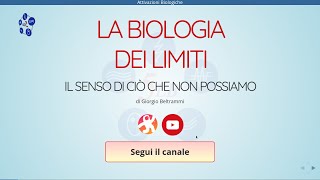 La Biologia dei Limiti [upl. by Rabiah]