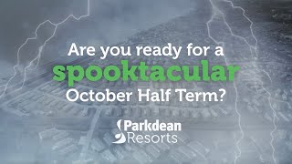 Spooktacular October Half Term UK Breaks  Halloween  Parkdean Resorts [upl. by Hgielar]