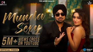 Munda Sexy Official Video Deep Money  VKR  Ravish Khanna  Latest Punjabi Song 2023 [upl. by Gussman]