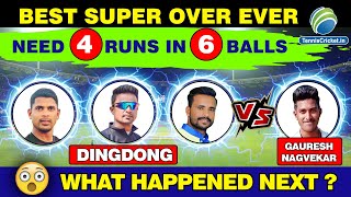 😲 Best Super Over in cricket 😲  Need 4 runs in 6 balls [upl. by Azerila946]