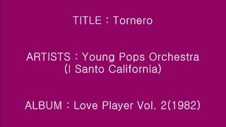 Tornero I Santo California  Young Pops OrchestraInstrumental [upl. by Nylyaj927]