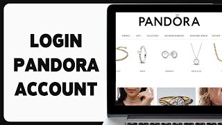 How To Login To Pandora 2024  Pandora Account SignIn Guide  Pandora Login Tutorial [upl. by Nrojb667]