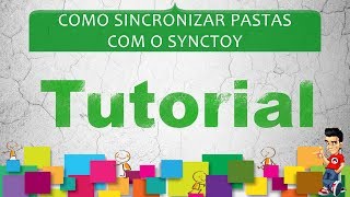 Como Sincronizar pasta com SYNCTOY  Backup [upl. by Divadnoj]