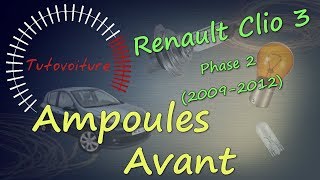 Changer vos ampoules avant  RENAULT Clio 3 [upl. by Ettenawtna178]