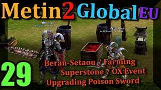 29 Metin2 UK Global EU NEW  Superstone  OX Event [upl. by Keener]