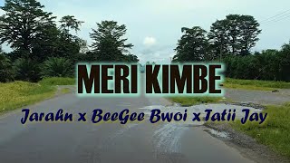 Jarahn  Meri Kimbe Official Music Video ft BeeGee Bwoy amp Tatii Jay [upl. by Hobbie]