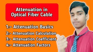 Attenuation in Optical Fiber Cable  Optical Fiber Communication in hindi [upl. by Marjory]