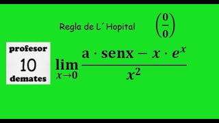 limites regla de L´Hopital 10 con parámetros [upl. by Ynattyrb]