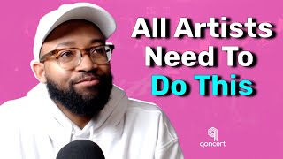 The Most Important Thing Artists Need To Do Now [upl. by Omik]