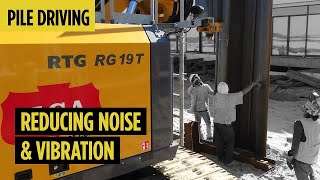 Reducing Noise and Vibrations for Pile Driving Applications  Pile Driving Series 5 [upl. by Ullund]