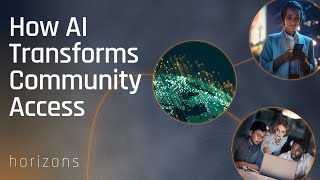 How Accessible AI Elevates Communities  What’s Next In the Evolution of AI  Part 2  Horizons [upl. by Neffets]