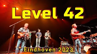 Level 42  Eindhoven 2023 4K [upl. by Enrol]