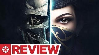 Dishonored 2 Review [upl. by Mercado]