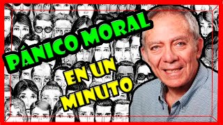 PÁNICO MORAL según STANLEY COHEN un antropominuto [upl. by Cariotta]