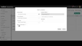 Webex Calling Creating a new location [upl. by Aicnelav]