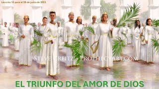 Lección 13 El triunfo del amor de Dios [upl. by Crist]