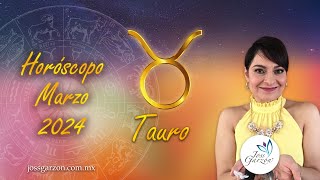 Horóscopo Marzo 2024  Tauro [upl. by Oirasec]