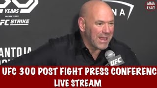 UFC 300 Pereira vs Hill Post Fight Press Conference Live Stream [upl. by Tine]