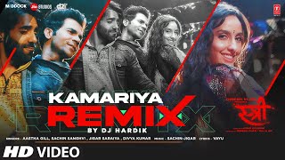 Kamariya Remix DJ Hardik  STREE  Nora Fatehi  Rajkummar Rao  Aastha GDivya K  Sachin Jigar [upl. by Natasha565]