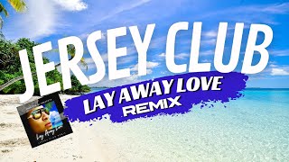 Layaway Love Remix Oreo The Dj [upl. by Pinchas]