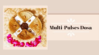 Multi Pulses Dosa  Healthy Breakfast Recipe  Protein Rich Dosa dosarecipe proteindosabreakfast [upl. by Birck568]