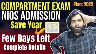 NIOS Admission 2024 for CBSE Compartment failed  Save Year Pass Now with NIOS  NIOS OnDemand [upl. by Notreb925]