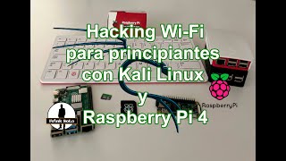 Hacking Wifi con Raspberry Pi 4 y Kali Linux [upl. by Weig]