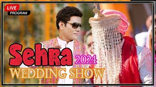 Wedding Sehra Song live Malkoo  Groom Sehra Song 2024 sehra [upl. by Athene]