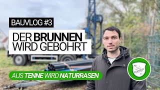 Brunnen bohren und harte Asche umfräsen  Bauvlog 3 [upl. by Suoicul]