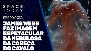 JAMES WEBB FAZ IMAGEM ESPETACULAR DA NEBULOSA DA CABEÇA DO CAVALO [upl. by Bravar]